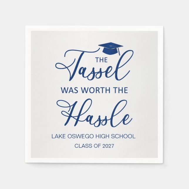 Graduation Tassel Was Worth The Hassle Napkin (Front)