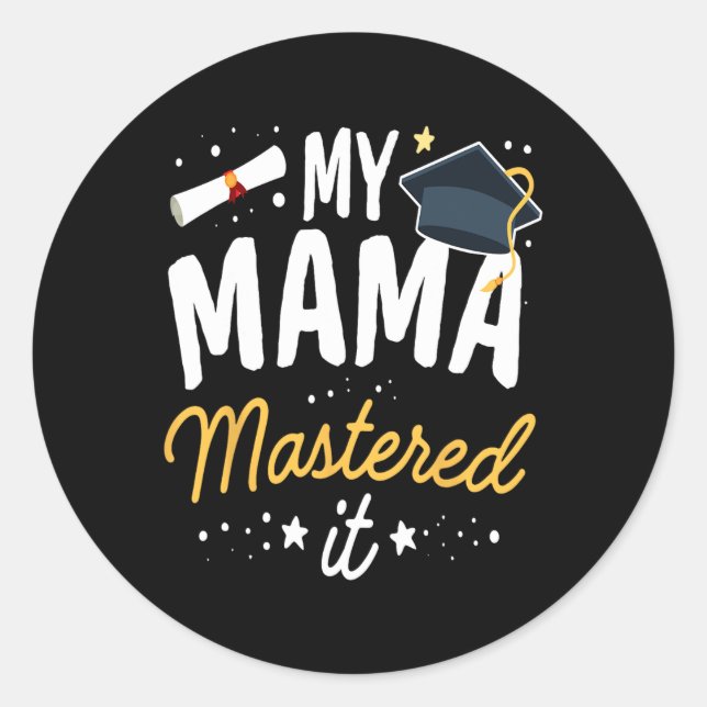 Graduation Tee My Mama Mastered It Cl Of 2024  Classic Round Sticker (Front)