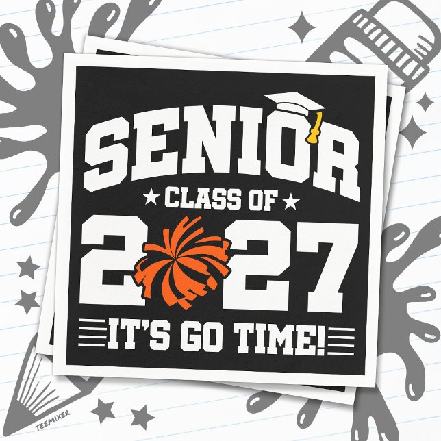 Graduation Time Quote Cheer Senior Class of 2027 Napkin (Creator Uploaded)