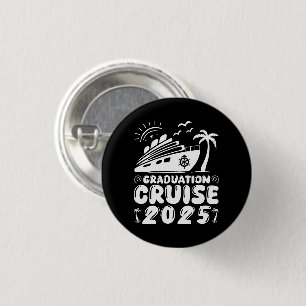 Graduation Trip Cruise 2025 Ship Party Cruise Gift 3 Cm Round Badge