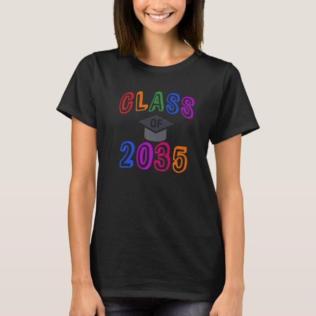 Graduation Year Class Of 2035 Grow Up With Me Pre  T-Shirt (Front)