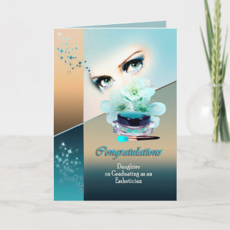 Graduations daughter for Estheticion Card