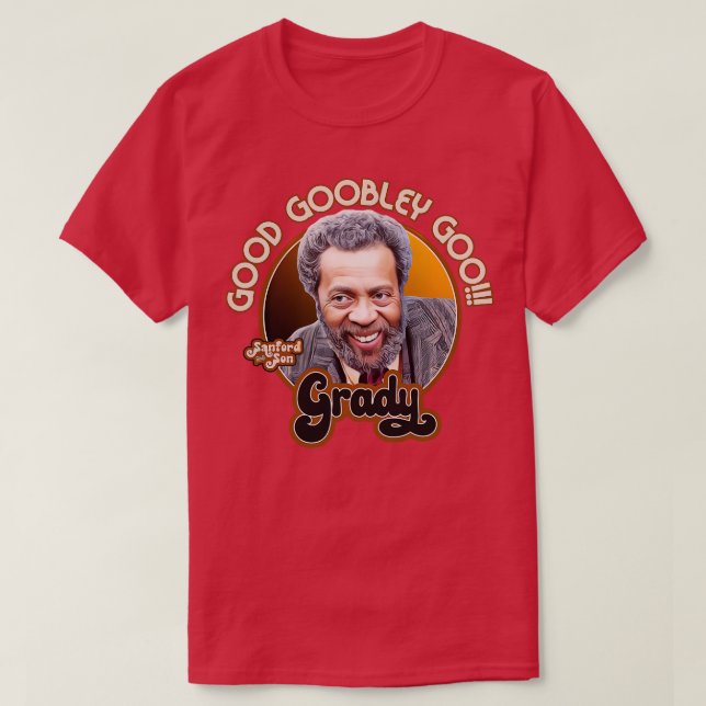 Grady Wilson Good Goobley Goo T-Shirt (Design Front)