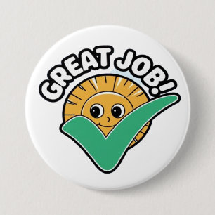 graet job 7.5 cm round badge