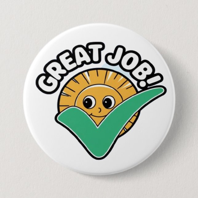 graet job 7.5 cm round badge (Front)