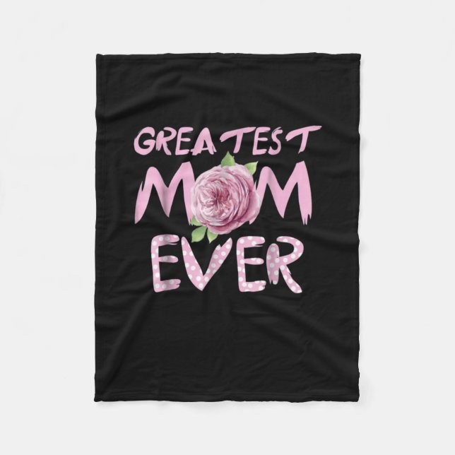 Graetest Mum Ever Fleece Blanket (Front)
