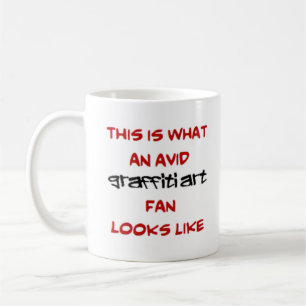 graffiti art fan, avid coffee mug