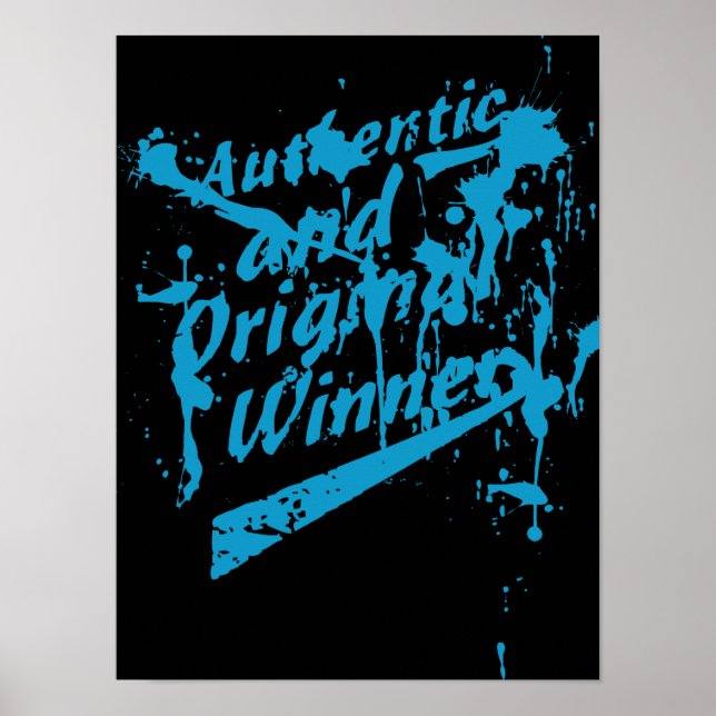 Graffiti Authentic Original Winner Grunge Splatter Poster (Front)