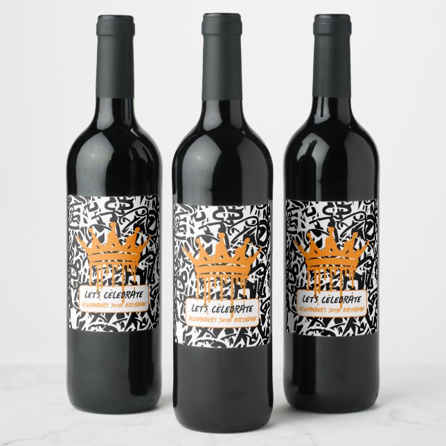 Graffiti Crown Orange Birthday Let's celebrate  Wine Label (Bottles)