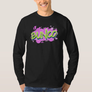 Graffiti Fun Bunco shirt. BUNCO Game night T-Shirt