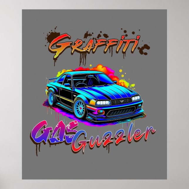 GRAFFITI GAS GUZZLER - DRIFT CAR POSTER (Front)