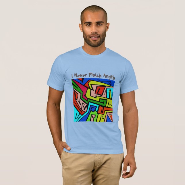 Graffiti: I Never Finish Anyth T-Shirt (Front Full)