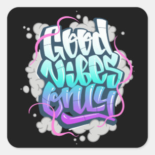 Graffiti inscription good vibes square sticker