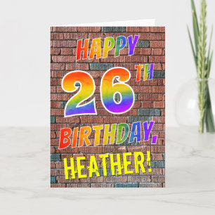 Graffiti Inspired Rainbow Look HAPPY 26TH BIRTHDAY Card