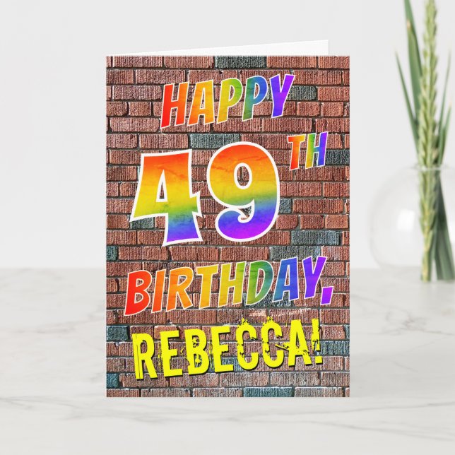 Graffiti Inspired Rainbow Look HAPPY 49TH BIRTHDAY Card (Front)