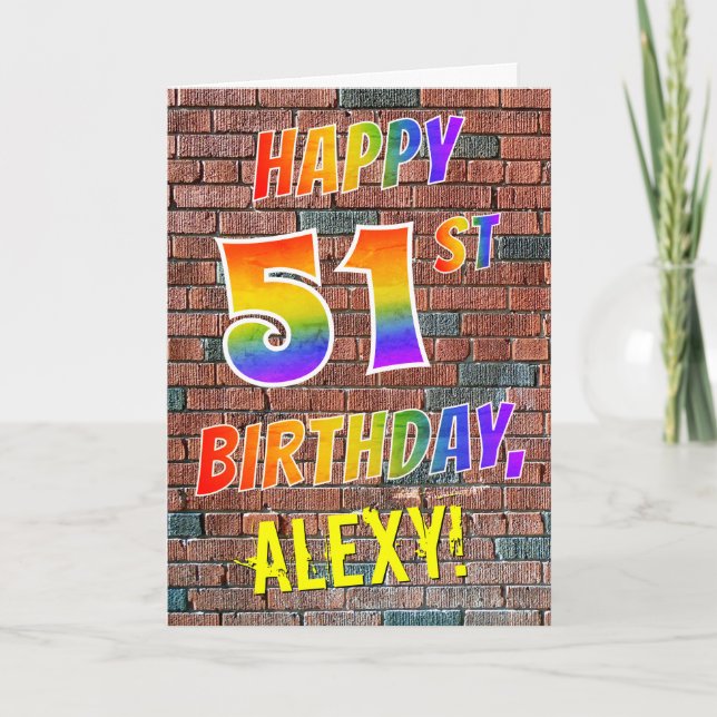 Graffiti Inspired Rainbow Look HAPPY 51ST BIRTHDAY Card (Front)