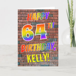 Graffiti Inspired Rainbow Look HAPPY 64TH BIRTHDAY Card