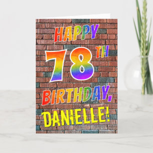 Graffiti Inspired Rainbow Look HAPPY 78TH BIRTHDAY Card