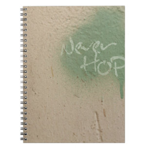 Graffiti quote hope inspiration notebook
