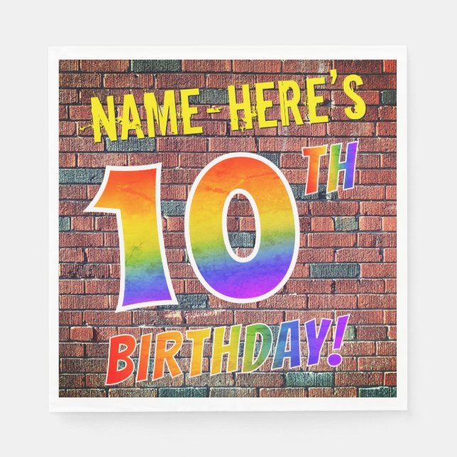 Graffiti Rainbow Look 10TH BIRTHDAY! + Custom Name Napkin (Front)