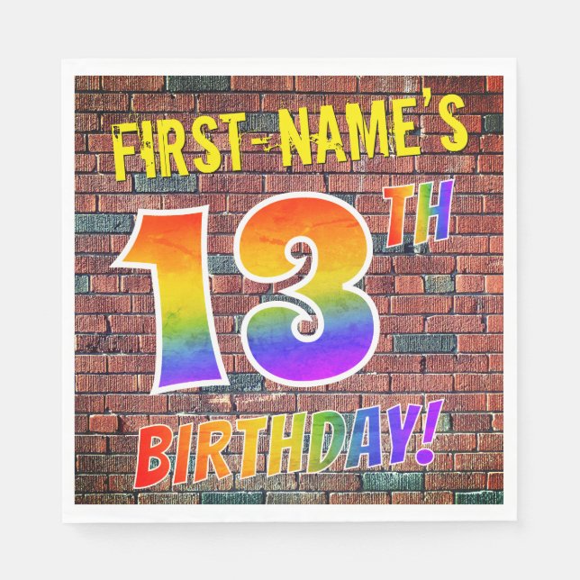Graffiti Rainbow Look 13TH BIRTHDAY! + Custom Name Napkin (Front)