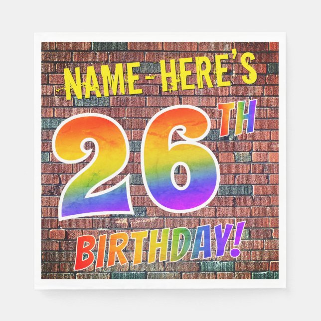 Graffiti Rainbow Look 26TH BIRTHDAY! + Custom Name Napkin (Front)