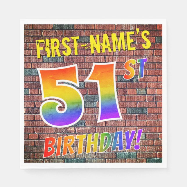 Graffiti Rainbow Look 51ST BIRTHDAY! + Custom Name Napkin (Front)