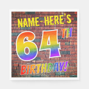 Graffiti Rainbow Look 64TH BIRTHDAY! + Custom Name Napkin
