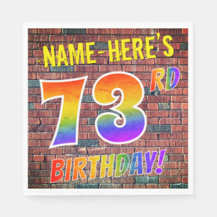 Graffiti Rainbow Look 73RD BIRTHDAY! + Custom Name Napkin