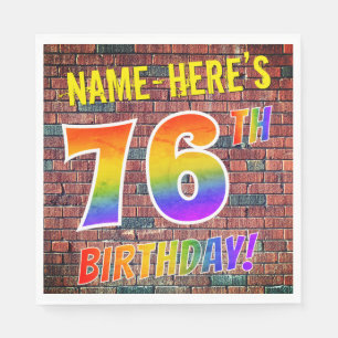 Graffiti Rainbow Look 76TH BIRTHDAY! + Custom Name Napkin