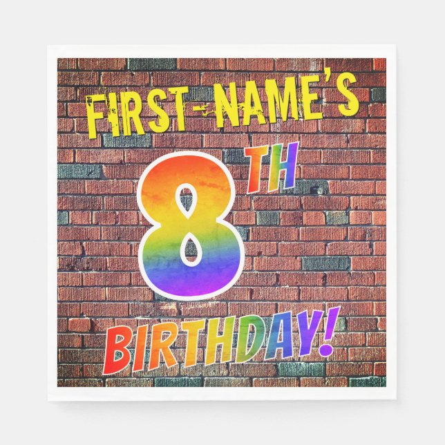 Graffiti Rainbow Look 8TH BIRTHDAY! + Custom Name Napkin (Front)