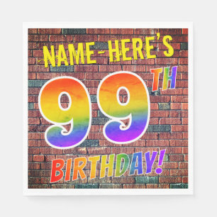 Graffiti Rainbow Look 99TH BIRTHDAY! + Custom Name Napkin