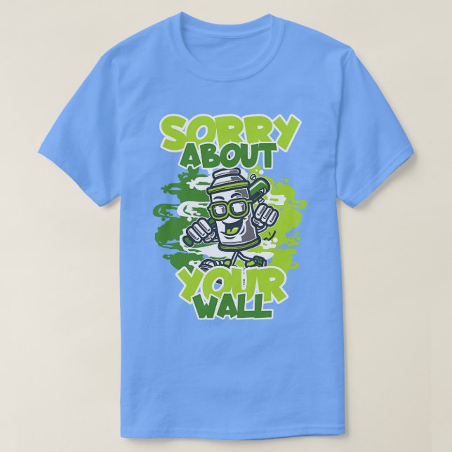 Graffiti Sprayer Art Artist  T-Shirt (Design Front)