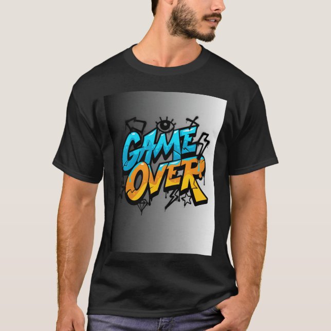 Graffiti Style Game Over Illustration friends gift T-Shirt (Front)