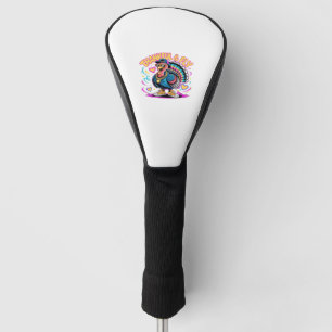 Graffiti Turkey Vibes – Thankful & Fly Cartoon Art Golf Head Cover