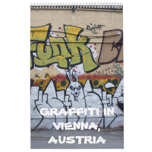 Graffitis In Vienna Austria 2023 Calendar