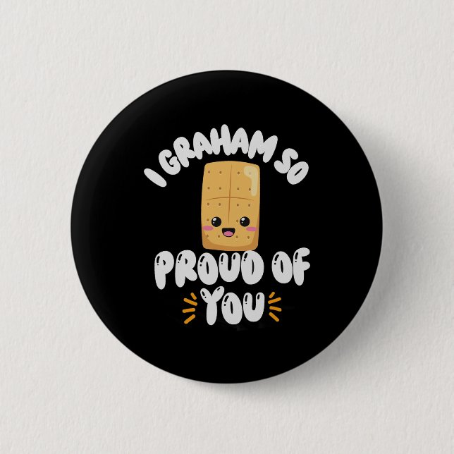 Graham So Proud Of You Monitor Testing State Test  6 Cm Round Badge (Front)