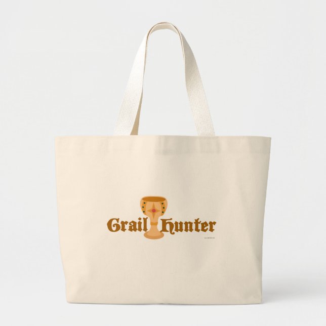 Grail Hunter Fun Collector Motto Art Slogan Large Tote Bag (Front)