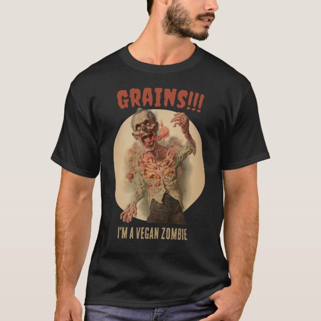Grains I'm A Vegan Zombie Funny Vintage Horror T-Shirt (Front)