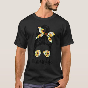 Gram Life Messy Hair Bun Sunflower Women Mother's T-Shirt