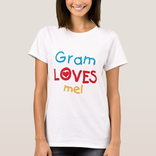 Gram Loves Me T-shirts and Gifts (Front)