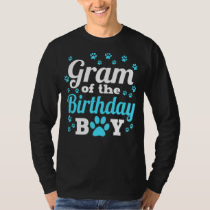 Gram Of The Birthday Boy Dog Paw Bday Party Celebr T-Shirt