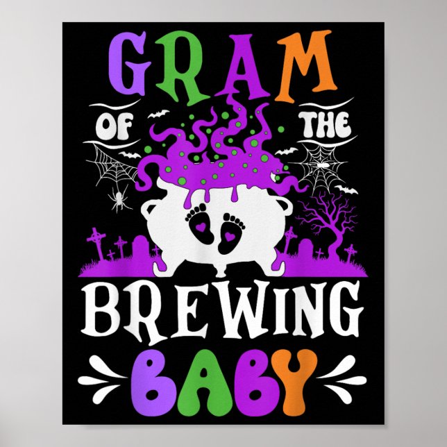 Gram Of The Brewing Baby Grandma To Be Halloween  Poster (Front)