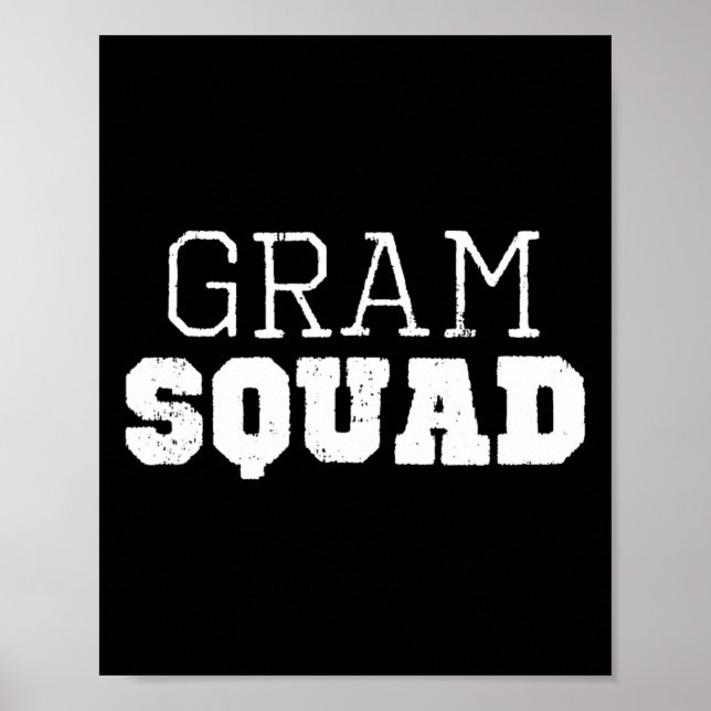 Gram Squad Cool Funny  Poster (Front)