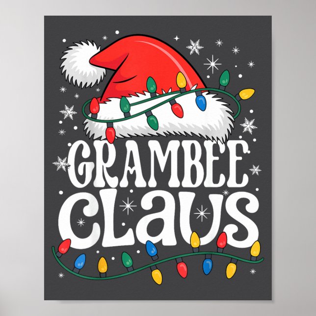 Grambee Claus Funny Xmas Christmas Grandma Holiday Poster (Front)