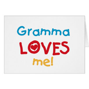 Gramma Loves Me T-shirts and Gifts
