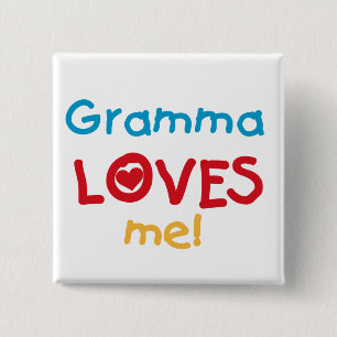 Gramma Loves Me T-shirts and Gifts 15 Cm Square Badge
