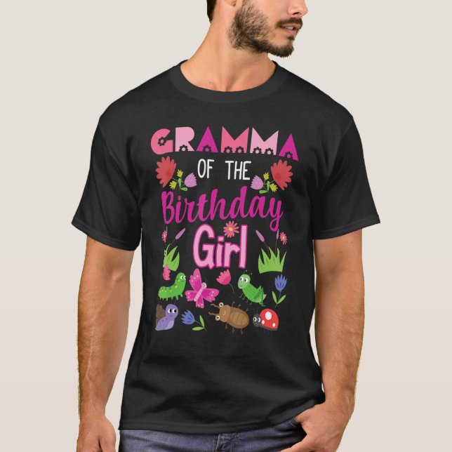 Gramma Of The Birthday Girl Bug Insect Bday Party T-Shirt (Front)