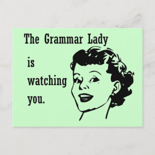 Grammar Lady Watching Postcards