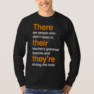 Grammar Lessons Teacher Grammatical Correct Gramm T-Shirt